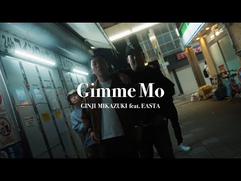 Gimme Mo feat. EASTA