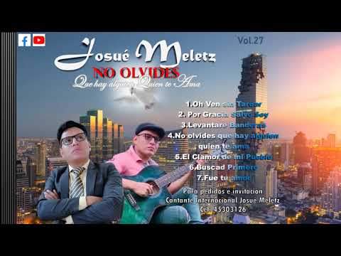 El Clamor de Mi Pueblo vol.27 Josué Meletz