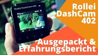 DIE BESTE MINI DASHCAM? ROLLEI DASHCAM 402 - ERFAHRUNGSBERICHT & REVIEW