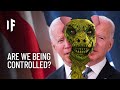 What If Lizard People Ruled The World