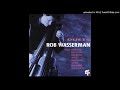 Rob Wasserman and Jennifer Warnes - Ballad of the Runaway Horse