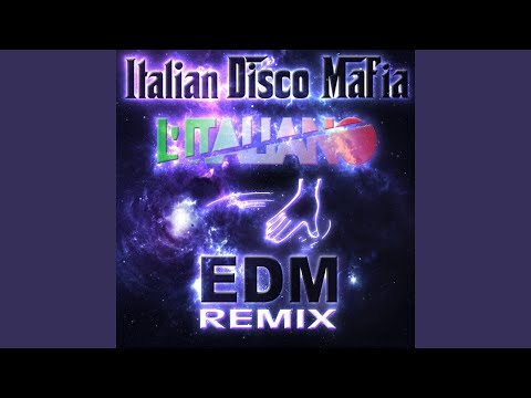 L'italiano (EDM Remix)