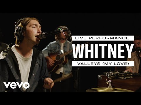 Whitney Valleys My Love Live Performance Vevo