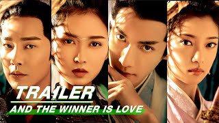 Trailer: 28th May! Leo Luo & Yukee Chen Await You | And The Winner Is Love | 月上重火 | iQIYI