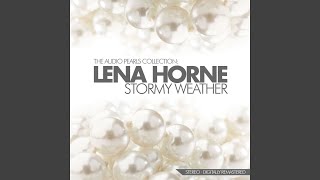 Then I&#39;ll Be Tired of You (Remastered)