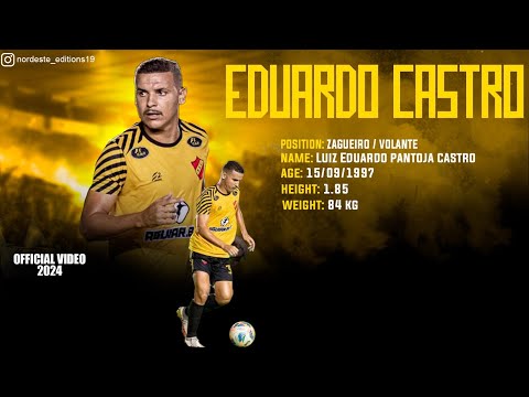 EDUARDO CASTRO - ZAGUEIRO/VOLANTE - 2024