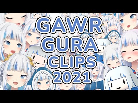 GURA CLIPS of 2021