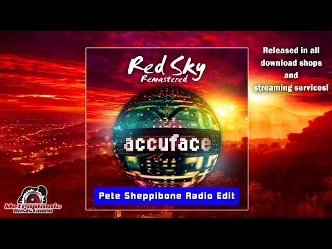 Accuface - Red Sky (Remastered Pete Sheppibone Radio Edit)