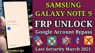 Samsung Galaxy Note 9 FRP Bypass Google Account Android 10 || All Samsung FRP Security March 2021