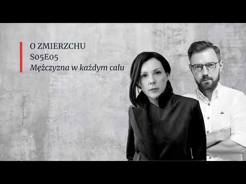 S05E05 Mężczyzna w każdym calu - O Zmierzchu