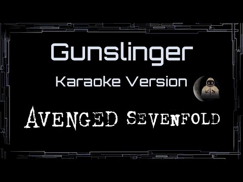 Avenged Sevenfold &bull; Gunslinger (CC) 🎤 [Karaoke] [Instrumental Lyrics]