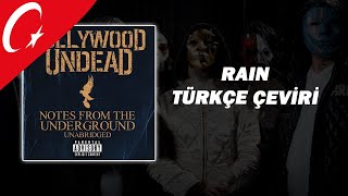 Hollywood Undead - Rain Türkçe Çeviri
