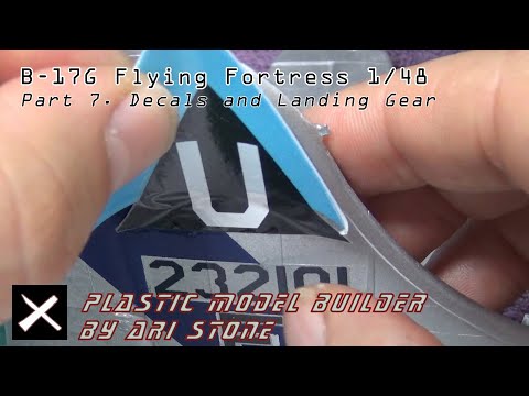 Revell B-17G 1:48 Part 7 - Decals and Landing Gear