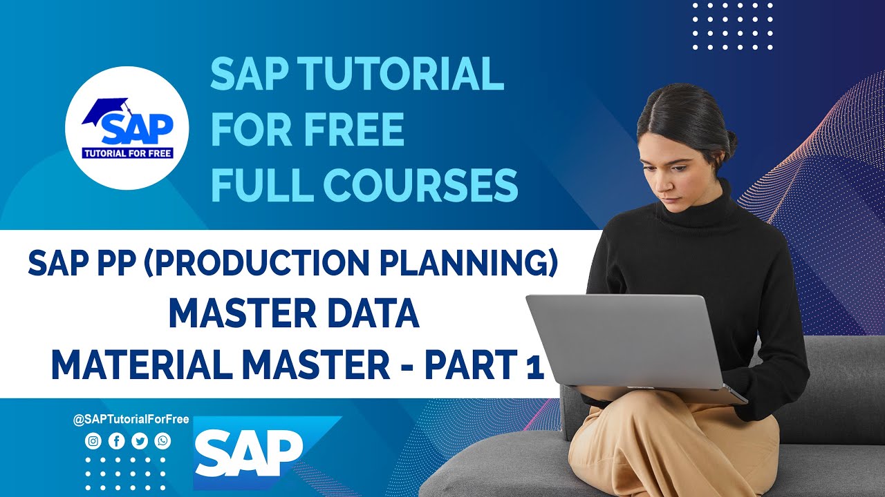 SAP PP Master Data | Material Master - Part 1 | SAP Production Planning | SAP Tutorial For Free