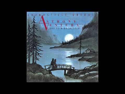 Anthony Ventura - Abendstille Überall