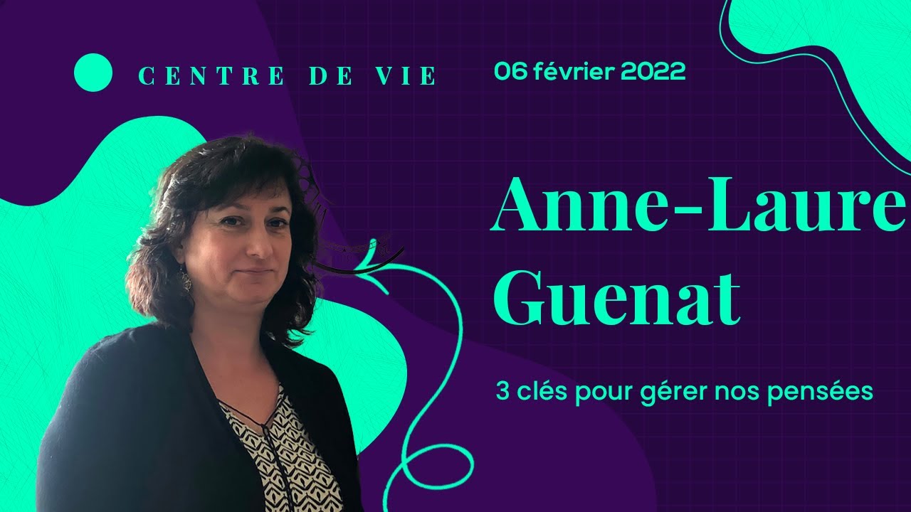 3 clés pour gérer nos pensées