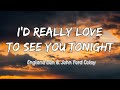 I'd Really Love To See You Tonight - England Dan & John Ford Coley [Lyrics + Vietsub]