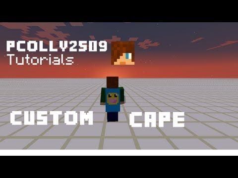 How to make a Custom Minecraft Cape