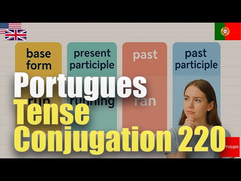 Portugues Tense Conjugation 220 | Passive listening | Must-Know | with hiragana