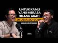 KEHILANGAN JATI DIRI Di Usia Muda Gini Cara RESET DIRI Dari 0 SUARA BERKELAS 26