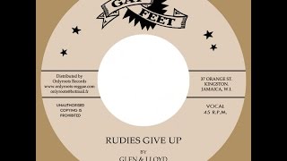 Glen &amp; Lloyd - Rudies Give Up &amp; Bobby Aitken - Orange Street Special