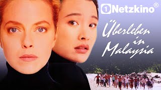 Überleben in Malaysia (SPANNENDER KRIMI auf Deutsch, Thriller Filme in voller Länge, Krimis)