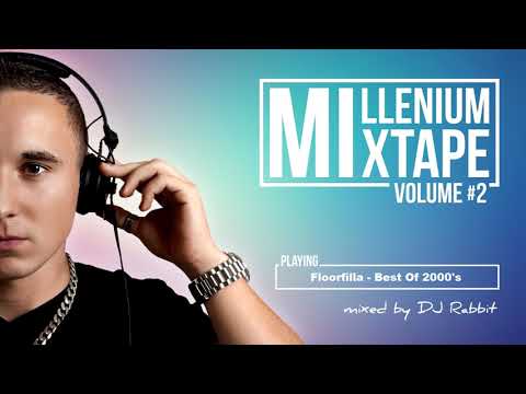 Dr. Dj CERLA : Also Known As Floorfilla - Best Of 2000's Hits Megamix (mixed by dj-rabbit)