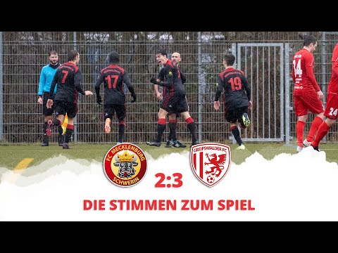 DIE STIMMEN ZUM SPIEL | FC Mecklenburg Schwerin - Greifswalder FC | NOFV-Oberliga Nord, Saison 21/22