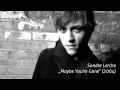 Sondre Lerche - Maybe You're Gone