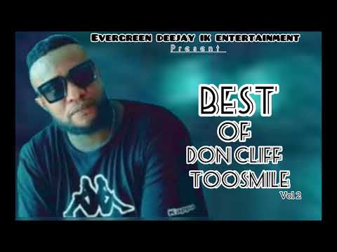 BEST OF DON CLIFF TOOSMILE  vol.2 | mix by deejay ik