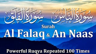 Surah Al-Falaq & An-Naas Repeated 100 Times Wi