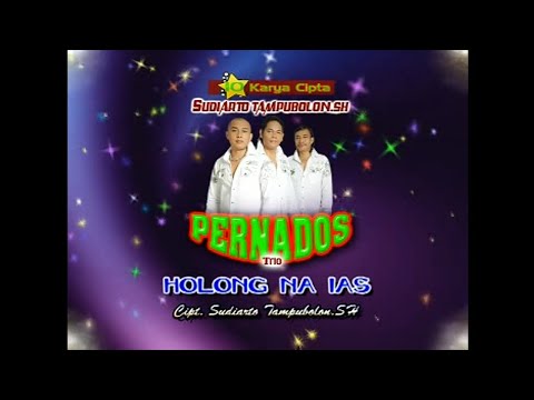 Pernados Trio - Holong Na Ias Cipt.Sudiarto Tampubolon SH