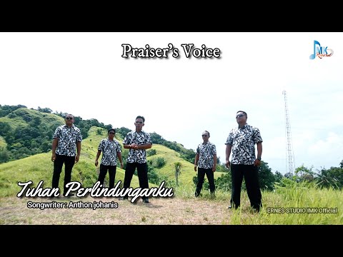lagu rohani terbaru || TUHAN PERLINDUNGANKU || Praiser's Voice  || Ernes Studio IMK Official