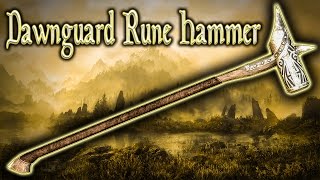 Skyrim SE - Dawnguard Rune Hammer - Unique Weapon Guide