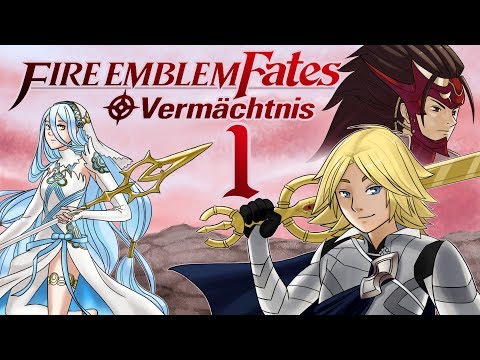 Let's Play Fire Emblem Fates Vermächtnis [German][#1] - Im Weißen Licht!