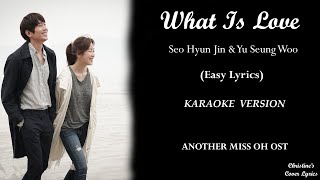 Download lagu What Is Love Seo Hyun Jin Yu Seung Woo Anothe Miss... mp3