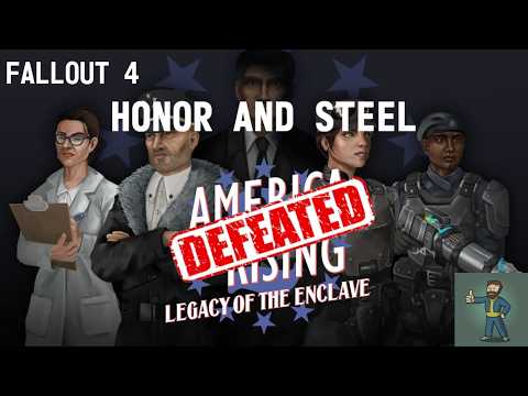 Honor and Steel – Fallout 4 America Rising 2 | BoS vs Enclave