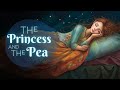 Rain And Storytelling The Princess And The Pea Bedtime Story For Grown Ups