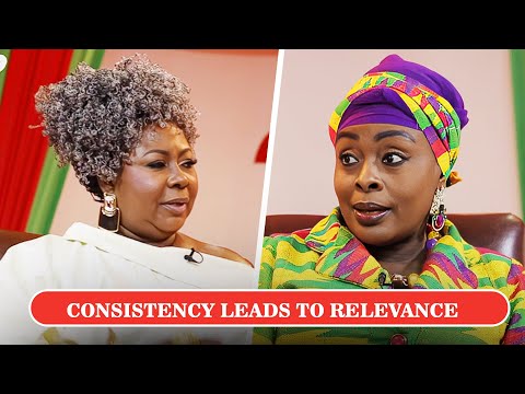 CONSISTENCY LEADS TO RELEVANCE || AKOSUA AGYAPONG EXPLAINS