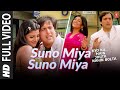 Suno Miya Suno Video Song Kyo Kii Main Jhuth Nahin Bolta Anand Raj Anand Govinda Sushmita Sen