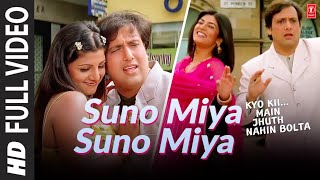 Suno Miya Suno - Video Song | Kyo Kii...Main Jhuth Nahin Bolta | Govinda, Sushmita Sen