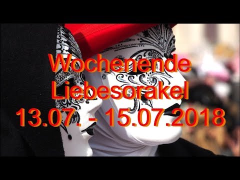 Wochenende Liebesorakel: 13.07. - 15.07.2018