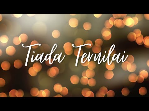 St. Venantius Choir – Tiada Ternilai