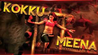 Download lagu Kokku Meena Remix Song | Kokku Meenai Thinnuma Song | Tamil Remix Song #remix #tamilremixsong mp3