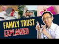 Family Trust Explained | Why or Why You Shouldn't Use One
