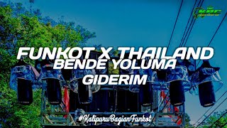 Download lagu DJ FUNKOT X THAILAND STYLE | BENDE YOLUMA GIDERIM VIRAL TIKTOK TERBARU mp3