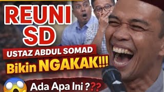 Download lagu REUNI SD SANGAT SERU! Ustaz Abdul Somad Ceritakan Masa Kecilnya, Semua Sampai Ngakak 😂 mp3