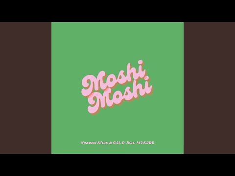 Moshi Moshi (feat. 百足)