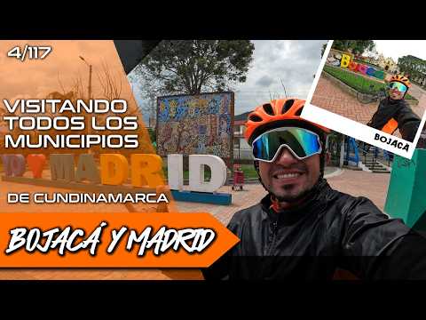 Bojacá y Madrid | Todos los MUNICIPIOS de CUNDINAMARCA | Retomando después de mi ACCIDENTE