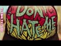 [Vietsub + Kara] EPIK HIGH - DON'T HATE ME ...